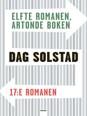 cover image of Elfte romanen, artonde boken och 17